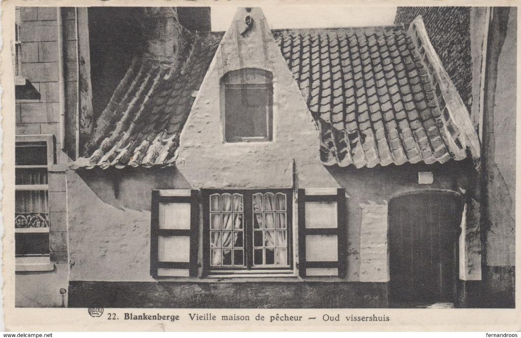 BLANKENBERGHE EEN DER OUDSTE VISSERSHUIZEN VIEILLE MAISON DE, Enlèvement ou Envoi, 1940 à 1960, Affranchie, Flandre Occidentale
