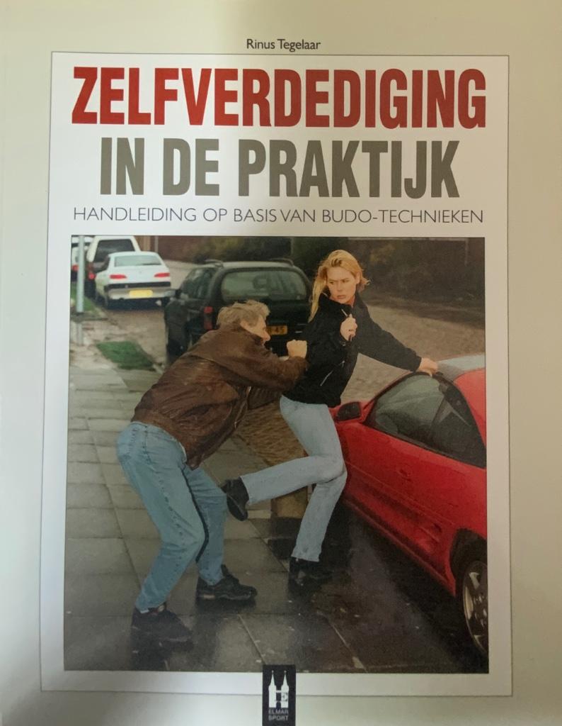 Zelfverdediging in de praktijk, Rinus Tegelaar, Boeken, Ophalen of Verzenden, Vechtsport
