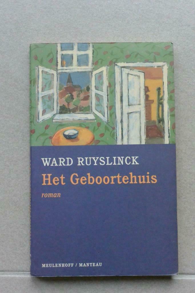 Het geboortehuis. Ward Ruyslinck., Boeken, België, Ward Ruyslinck, Nieuw, Ophalen of Verzenden