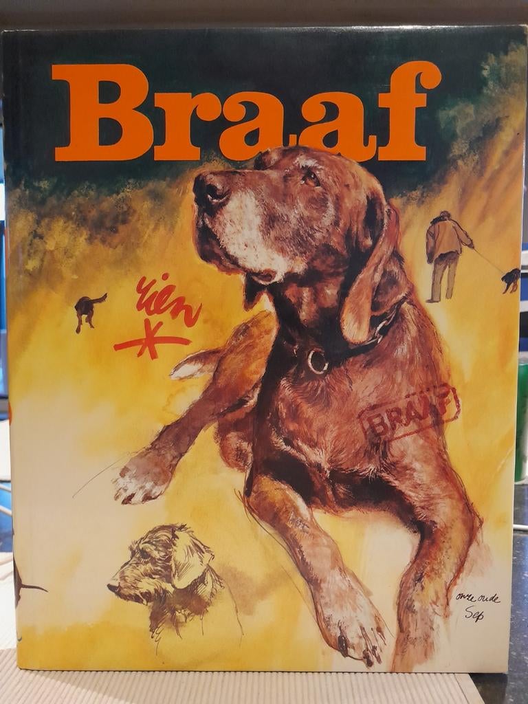 Braaf (Rien Poortvliet), Ophalen of Verzenden, Zo goed als nieuw, Rien Poortvliet, Prentenboek