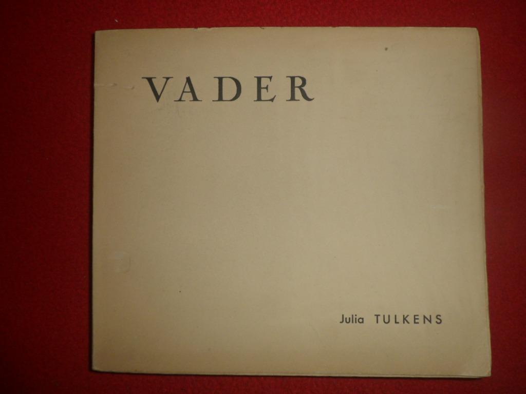 Julia Tulkens: Vader, Gelezen, Ophalen of Verzenden, Julia Tulkens, Eén auteur