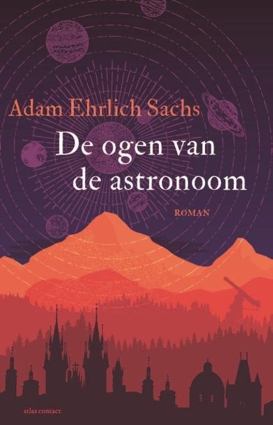 Te Koop Boek DE OGEN VAN DE ASTRONOOM Adam Ehrlich Sachs, Adam Ehrlich Sachs, Ophalen of Verzenden, Zo goed als nieuw, Amerika
