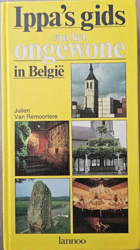 Ippa's gids van het ongewone in België - J. van Remoortere, Boeken, Overige merken, Julien van Remoortere, Ophalen of Verzenden
