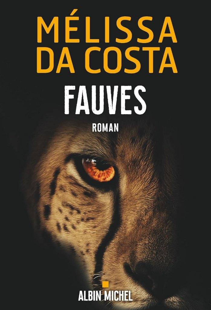 Fauves - Mélissa De Costa, Boeken, Romans, Zo goed als nieuw, Europa overig, Verzenden