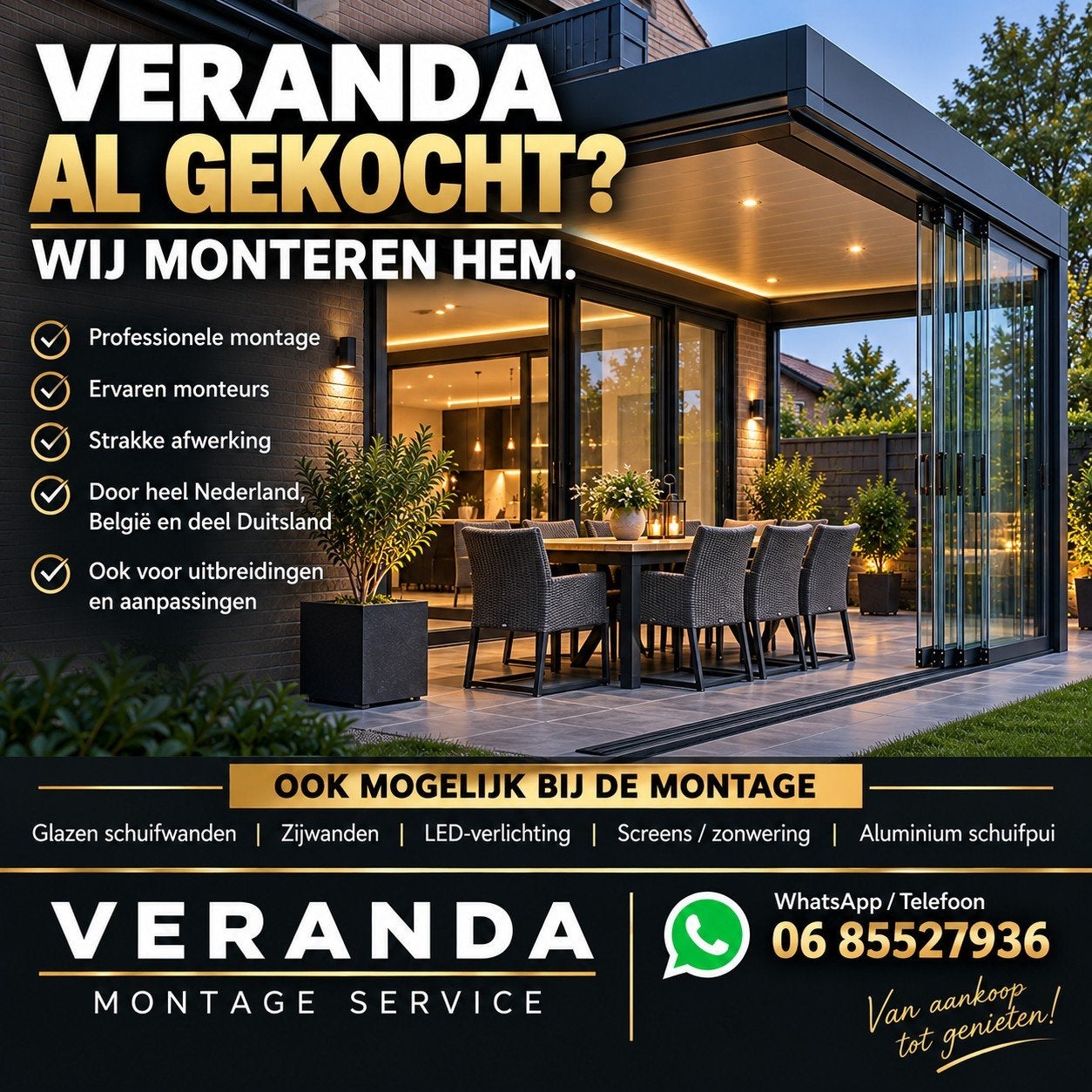 Veranda montage | Al gekocht? Wij monteren | Ook levering, Ophalen, Veranda
