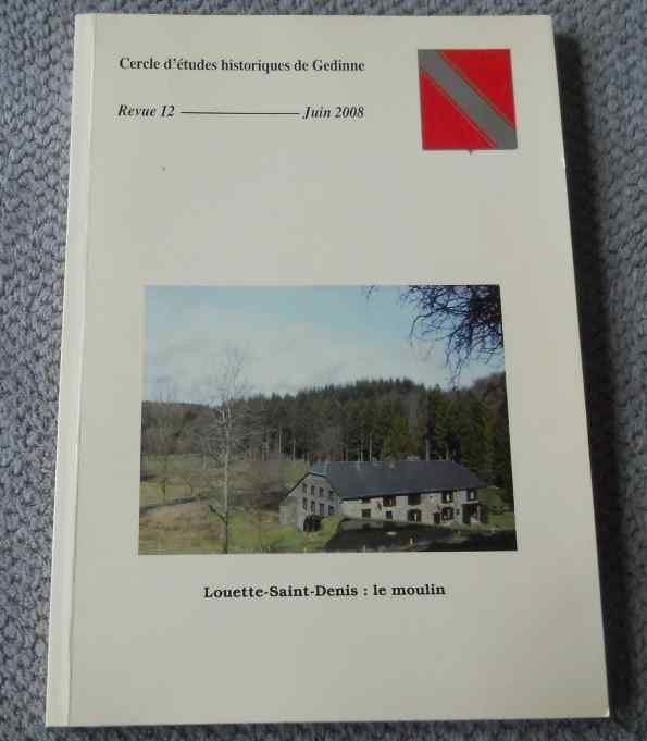 Cercle d'études historiques de Gedinne : Revue 12 Juin 2008, Livres, Enlèvement ou Envoi, Utilisé