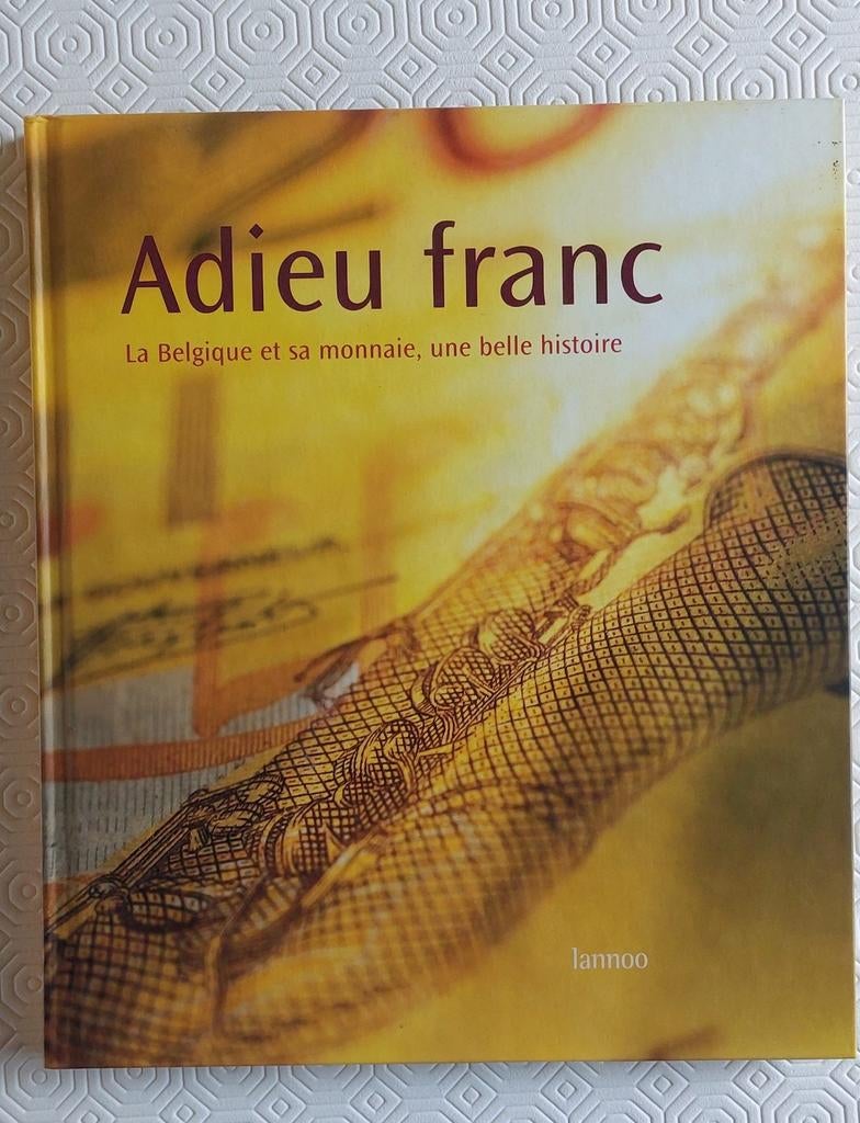 Neuf. Livre. Adieu Franc., Timbres & Monnaies, Billets de banque | Belgique, Enlèvement ou Envoi