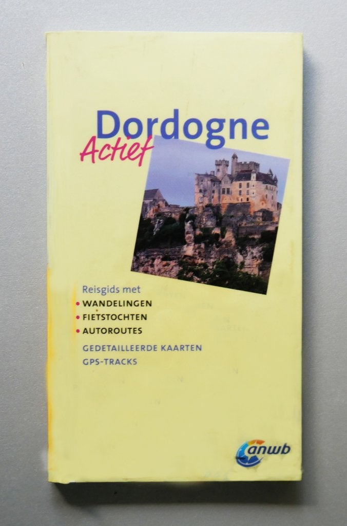 ANWB reisgids  Dordogne, Livres, Guides touristiques, Enlèvement ou Envoi, Comme neuf, Vendu en Flandre, pas en Wallonnie