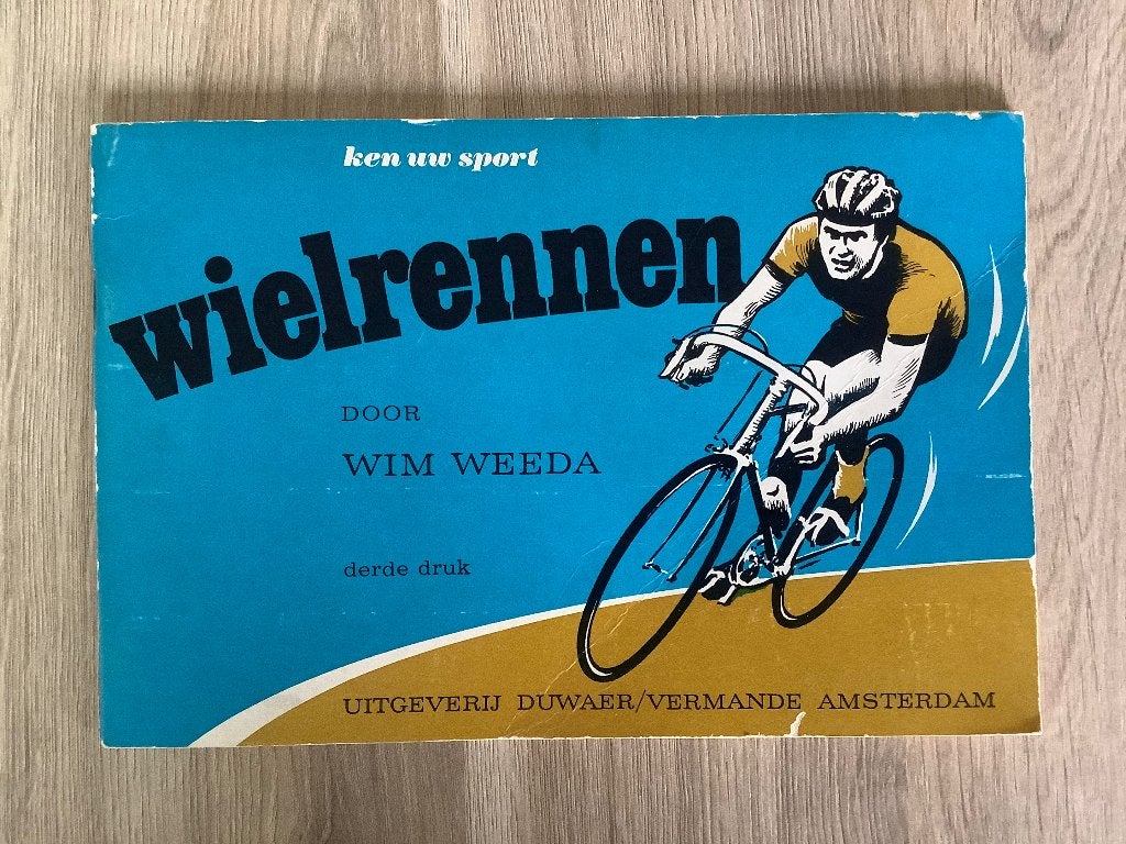 Ken uw sport - wielrennen - Door Wim Weeda, Ophalen of Verzenden, Zo goed als nieuw, Wim Weeda, Lopen en Fietsen