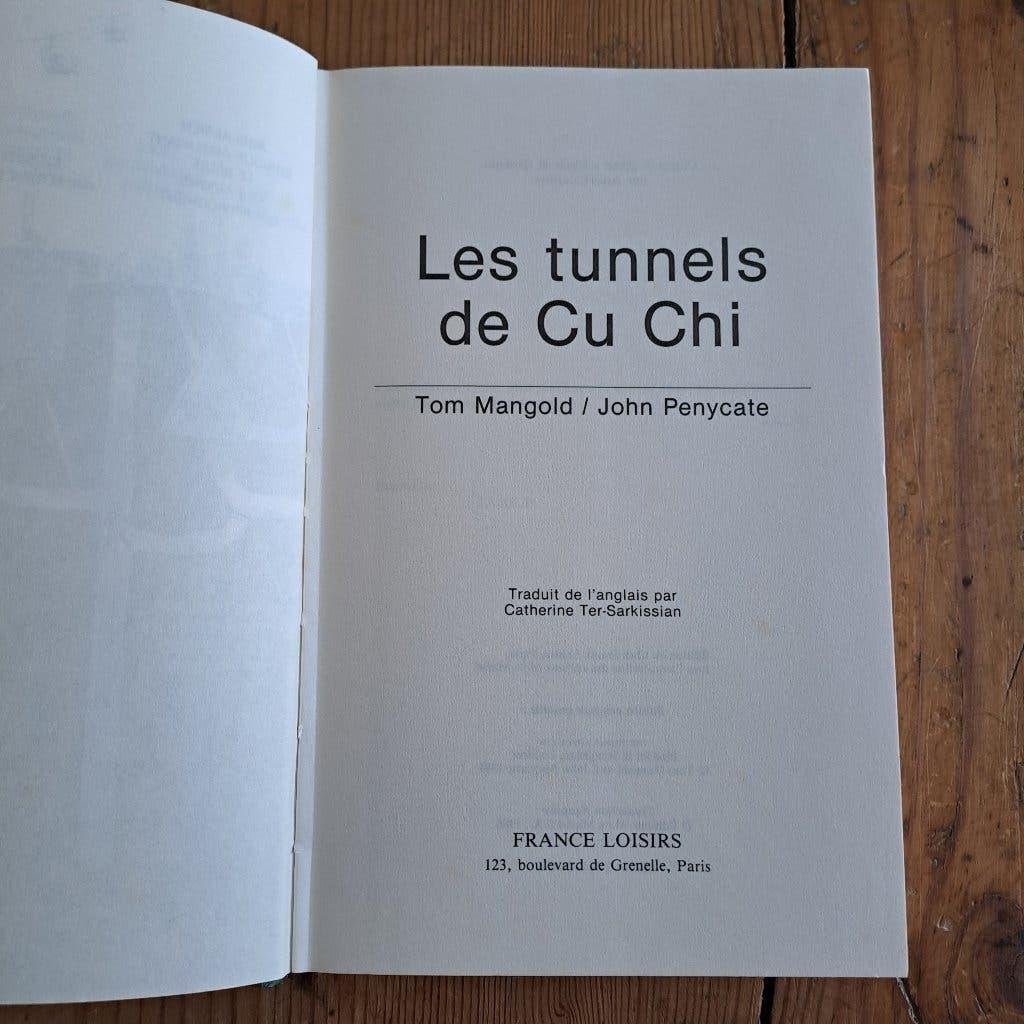 T. Mangold en J. Penycate Les tunnels de Cu Chi, Ophalen of Verzenden