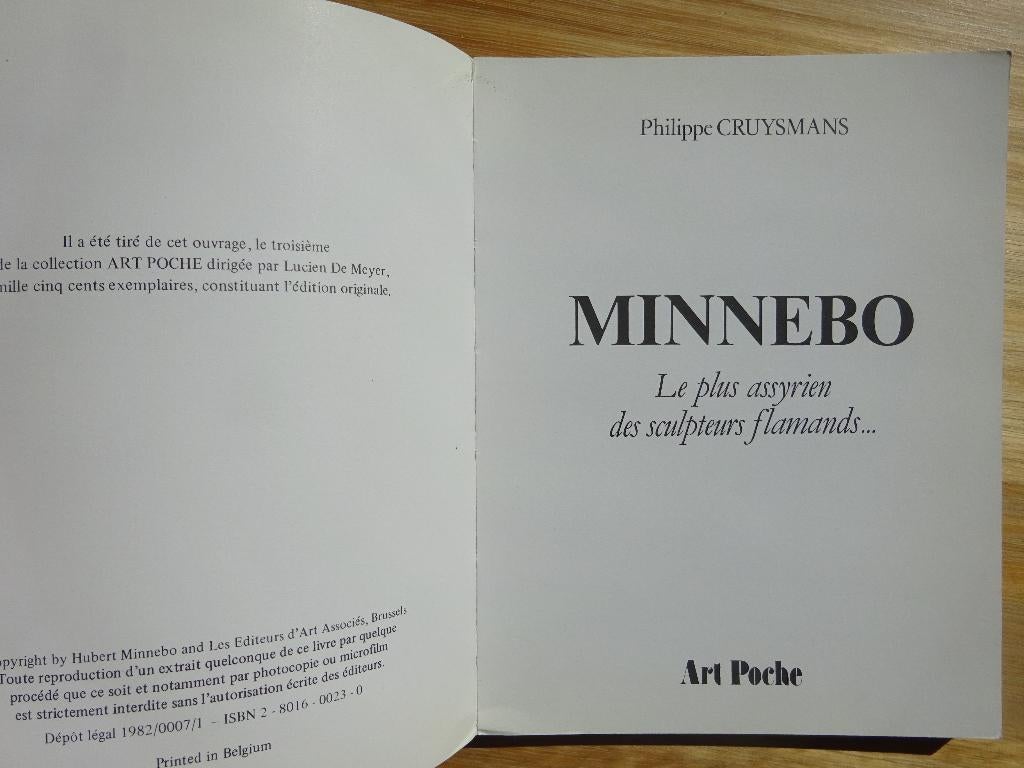 Hubert Minnebo 1982, monographie par Philippe Cruysmans,, Enlèvement ou Envoi, Utilisé, Philippe Cruysmans, Sculpture