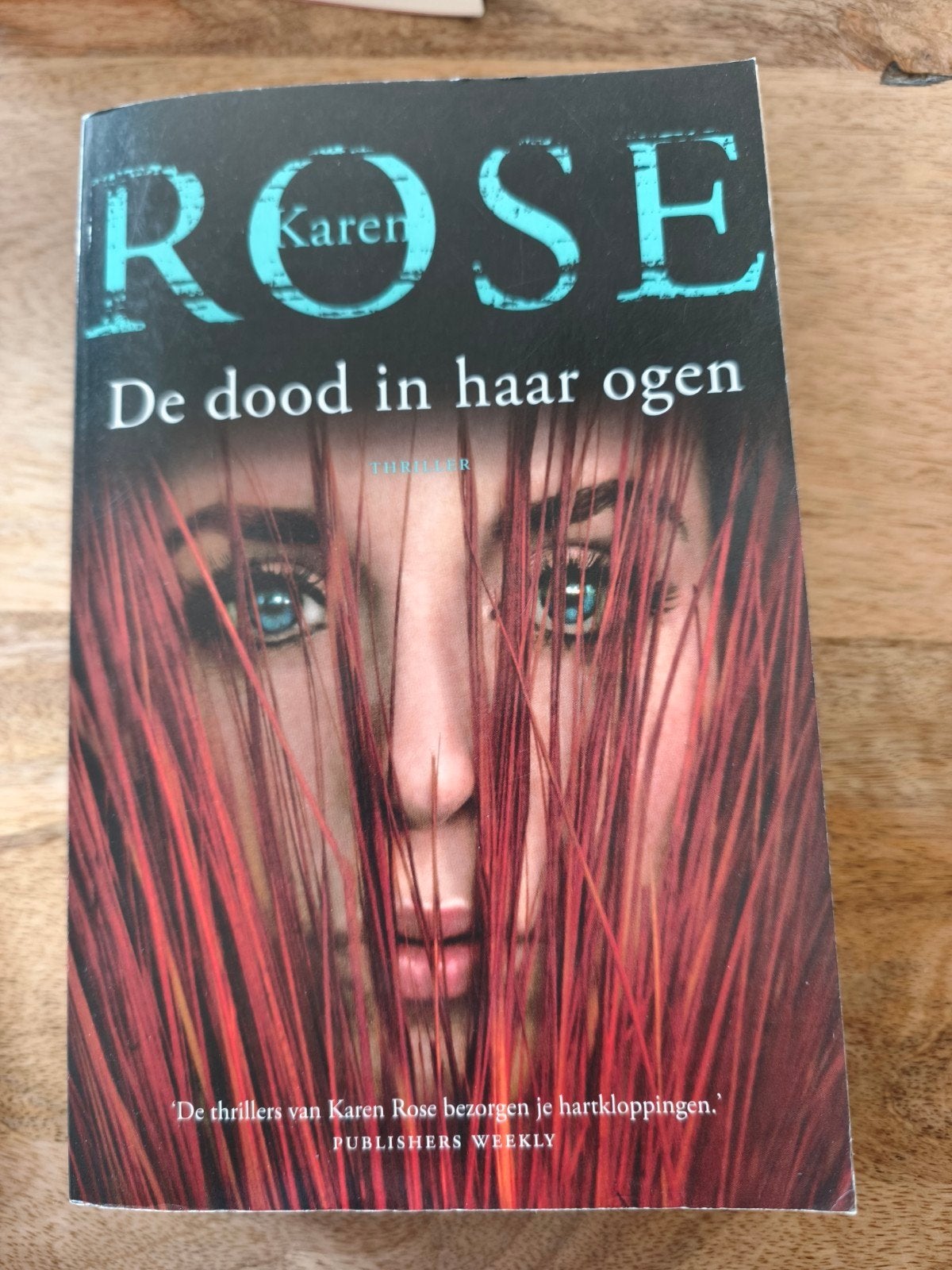 Karen Rose. De dood in haar ogen, Boeken, Ophalen of Verzenden