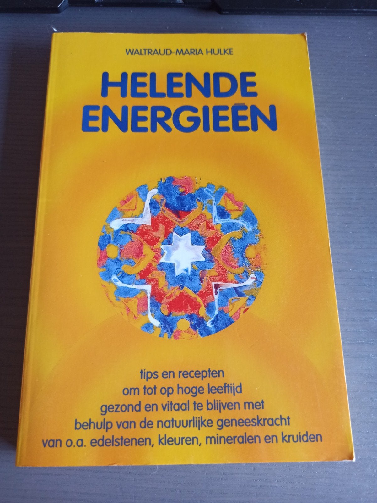 W. Hulke - Helende energieen, Enlèvement ou Envoi, W. Hulke