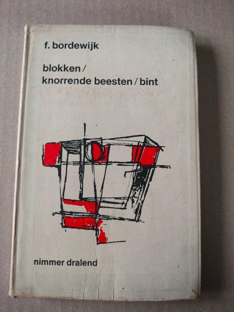 Blokken  Knorrende beesten Bint F. Bordewijk, Ophalen of Verzenden, F. Bordewijk
