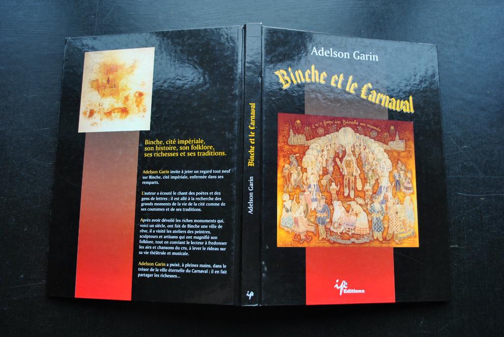 GARIN BINCHE ET LE CARNAVAL Hainaut Folklore Histoire gilles, Enlèvement ou Envoi, Utilisé, Adelson GARIN