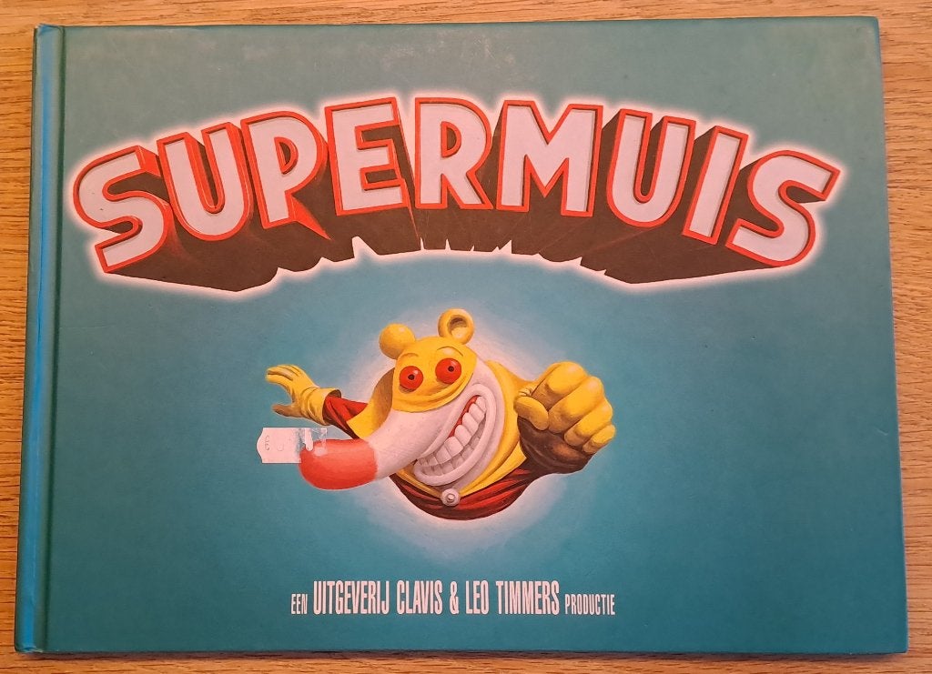 Boek Supermuis!, Gelezen, Leo Timmers, Fictie algemeen, Jongen of Meisje