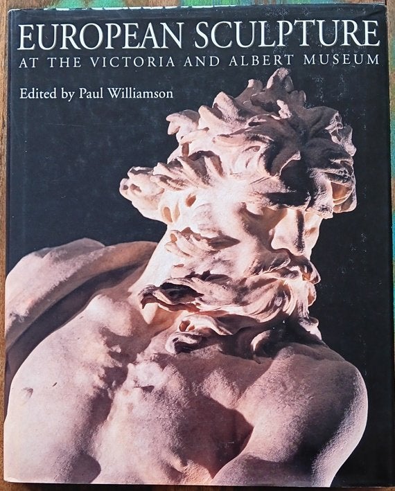 European Sculpture at the Victoria and Albert Museum, Boeken, Beeldhouwkunst, Ophalen of Verzenden, Zo goed als nieuw, Paul Williamson