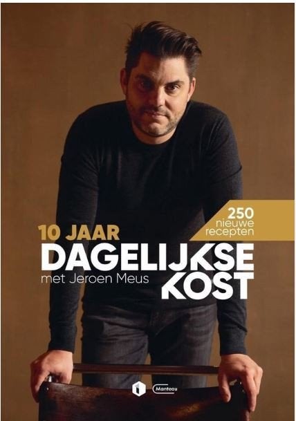 nieuw kookboek - Jeroen Meus - 10 jaar dagelijkse kost, Boeken, Kookboeken, Ophalen, Gezond koken, Tapas, Hapjes en Dim Sum, Overige gebieden