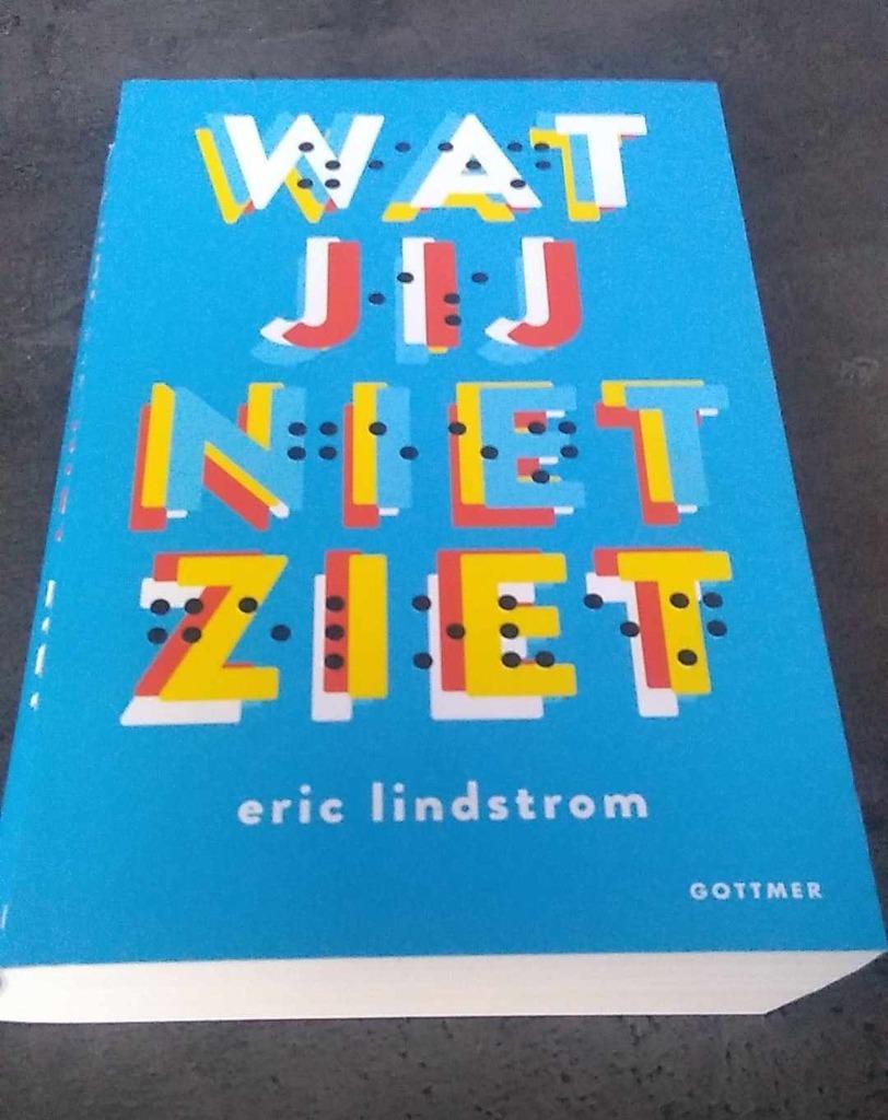 wat jij niet ziet - young adult, Ophalen of Verzenden, Gelezen, Eric Lindstrom