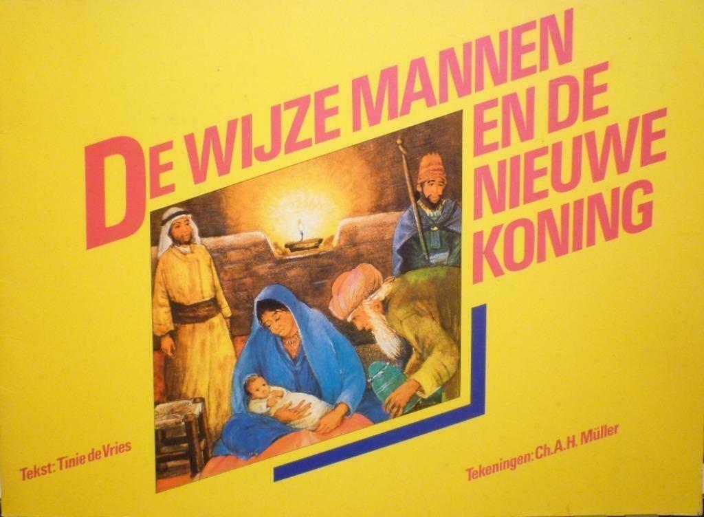 De wijze mannen en de nieuwe koning - Tinie de Vries, Enlèvement ou Envoi, Comme neuf