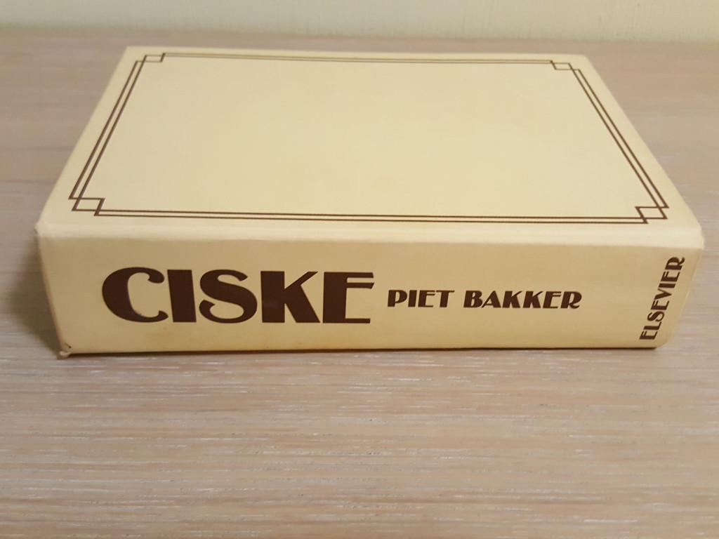 “Ciske”, trilogie van Piet Bakker, Boeken, Gelezen, BAKKER, Piet, Ophalen of Verzenden, Nederland