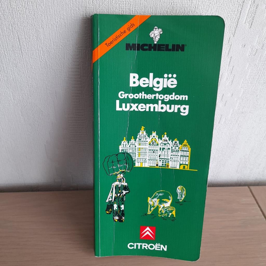 Michelin Toeristische gids België G.H. Luxemburg. Citroën., Ophalen of Verzenden, Michelin