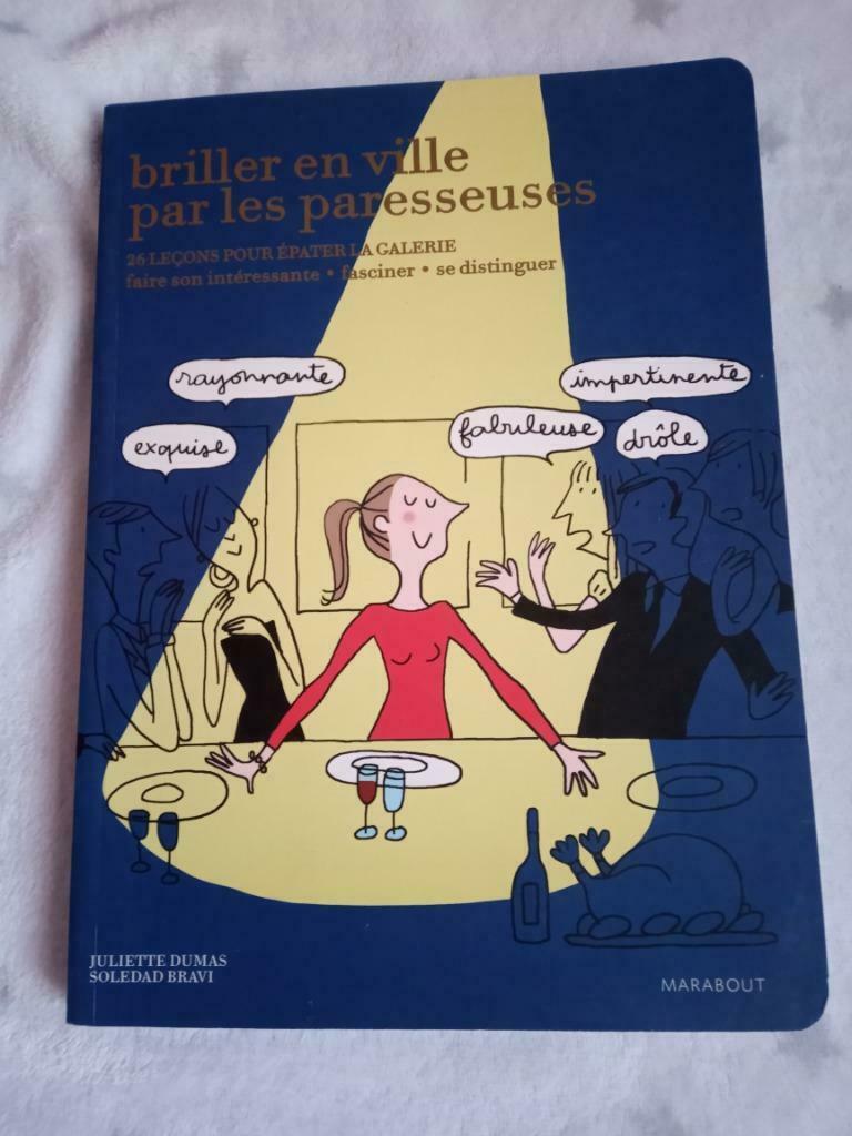 Livre briller en ville par les paresseuses Juliette Dumas, Livres, Enlèvement ou Envoi, Dumas Juliette bravi