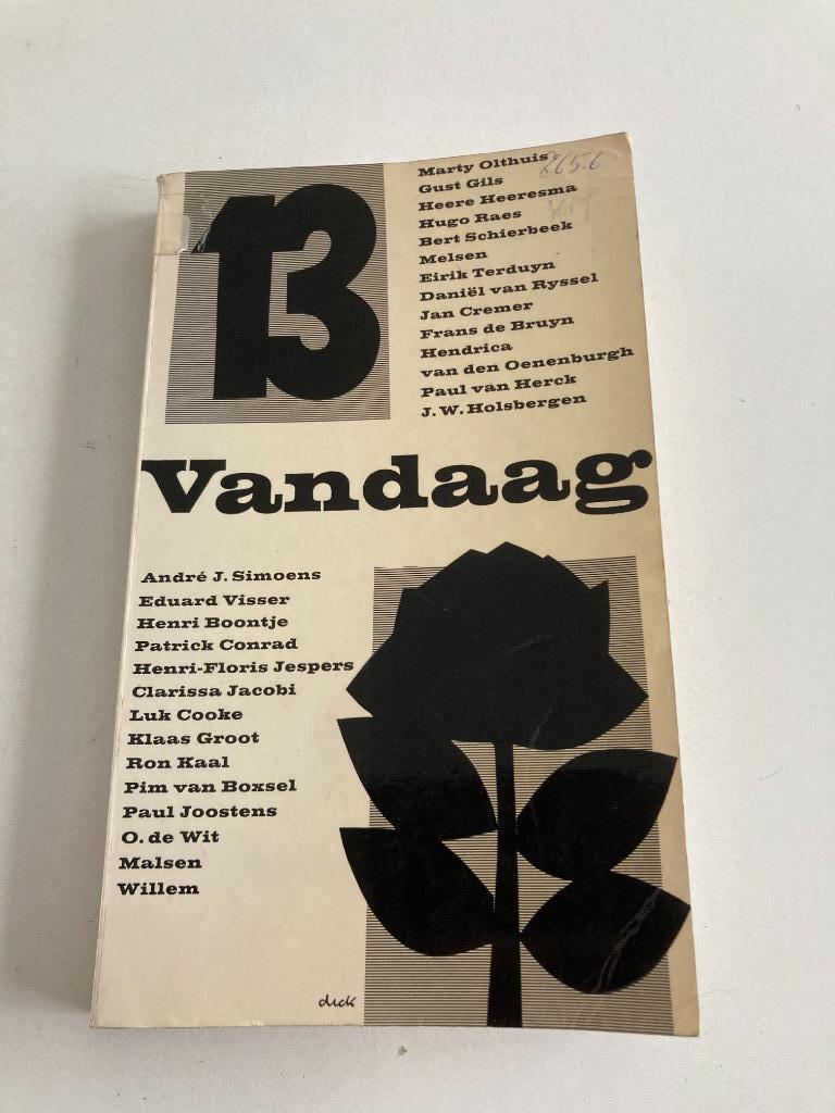 Vandaag 13 1967 Gust Gils, Paul Joostens, Conrad, Jan Cremer, Gelezen, België, Diverse auteurs, Ophalen of Verzenden