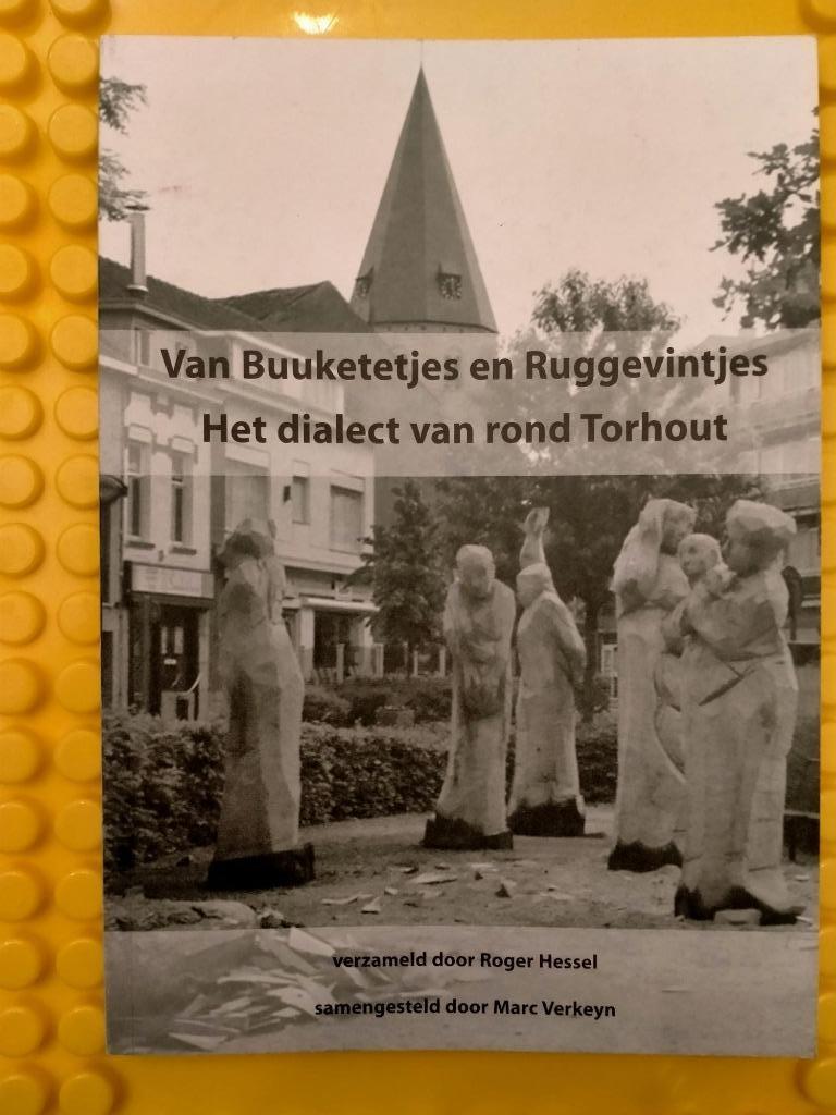 Van buuketetjes en ruggevintjes. Het dialect van Torhout, Ophalen of Verzenden