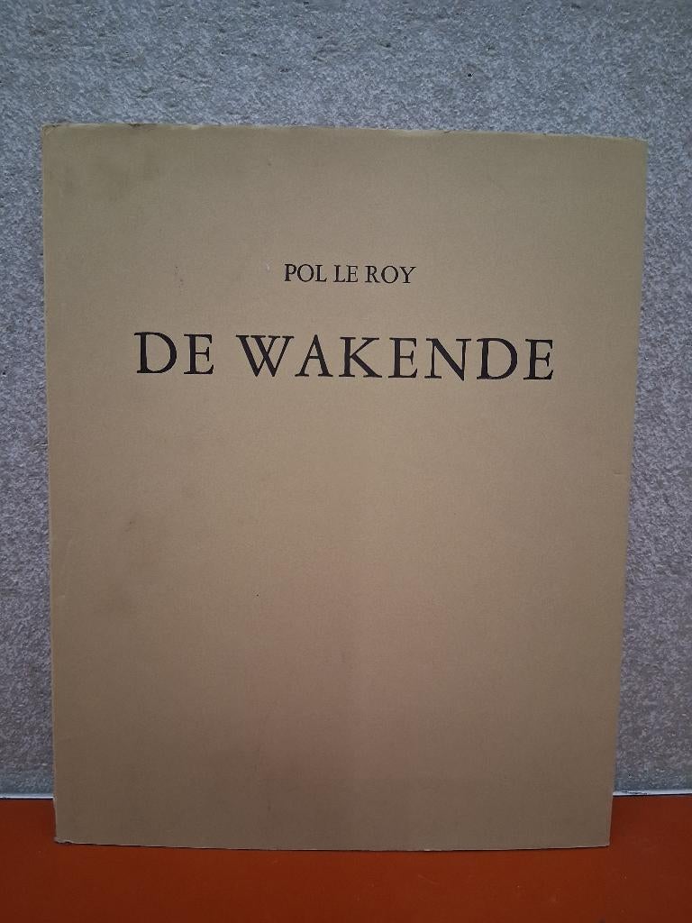 Pol Le Roy - De wakende, Ophalen of Verzenden