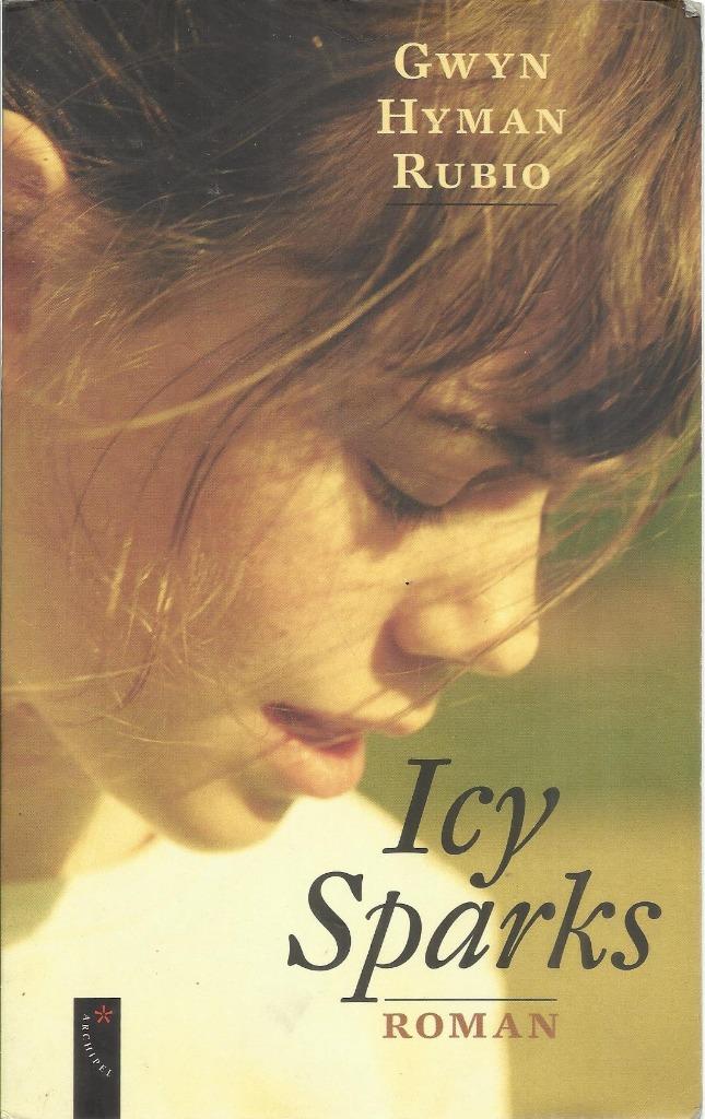 ICY SPARKS - GWYN HYMAN RUBIO, Gelezen, G.HYMAN RUBIO, Ophalen of Verzenden, Nederland