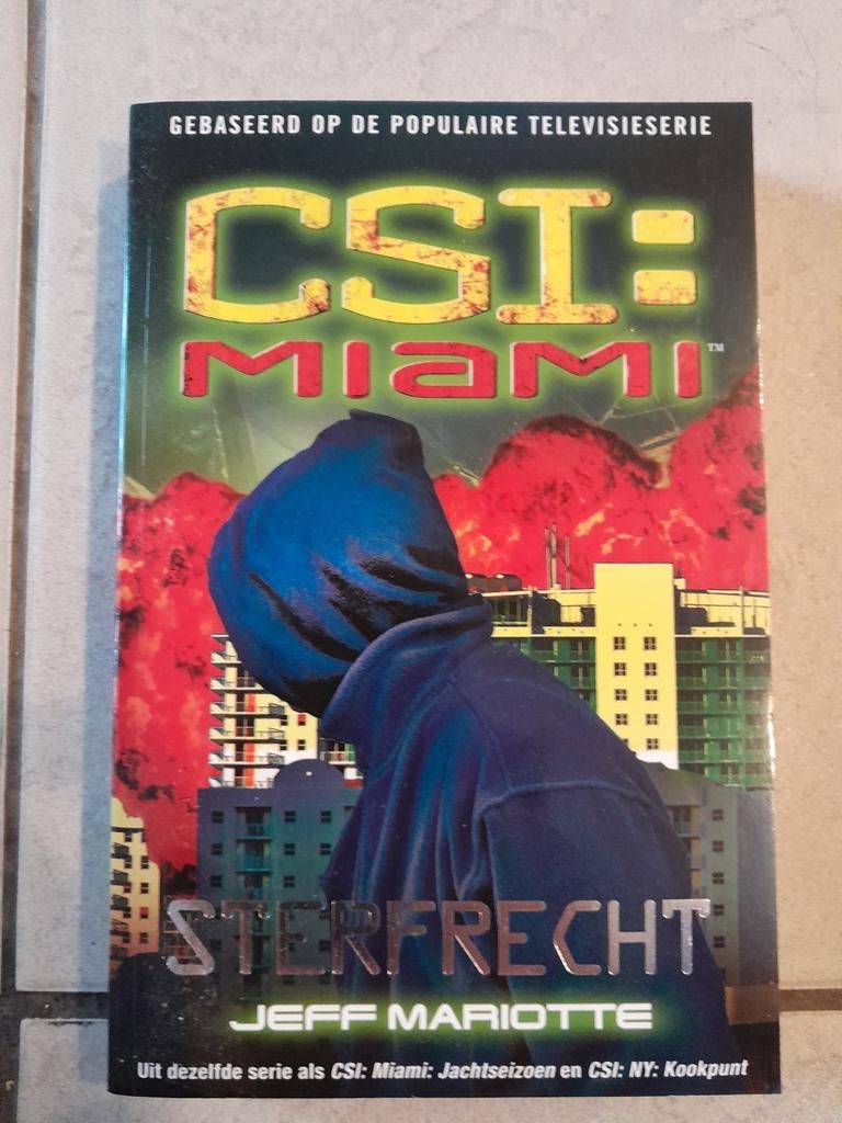 J. Mariotte - CSI Miami Sterfrecht, J. Mariotte, Enlèvement, Utilisé