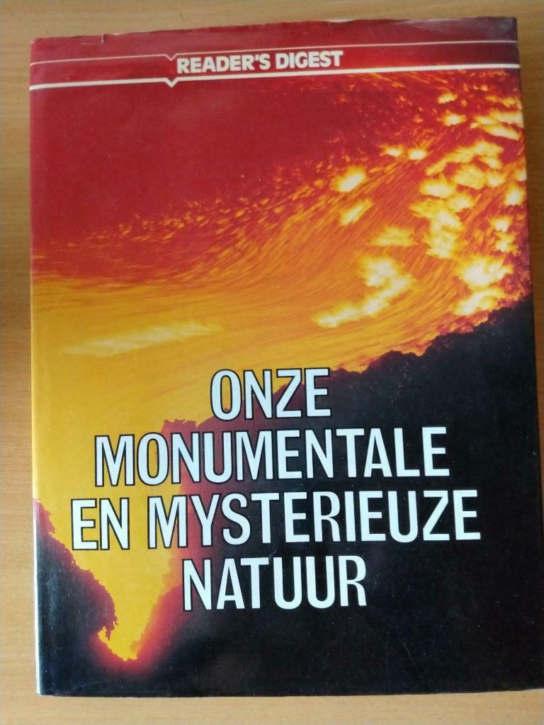 Onze monumentale en mysterieuze natuur Reader's Digest, Ophalen of Verzenden, Gelezen, Natuur algemeen
