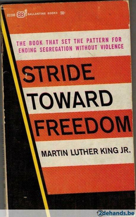 Martin Luther King jr. Stride Toward Freedom,, Ophalen of Verzenden, Gelezen
