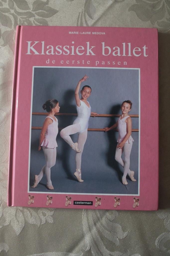 Marie-Laure Medova - Klassiek ballet de eerste passen, Sport en Fitness, Ballet, Ophalen of Verzenden, Zo goed als nieuw, Overige typen