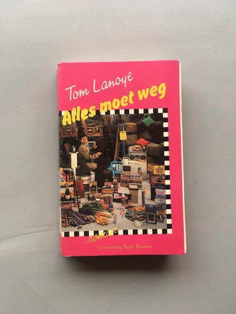 Alles moet weg - Tom Lanoye, Gelezen, België, Tom Lanoye, Ophalen of Verzenden