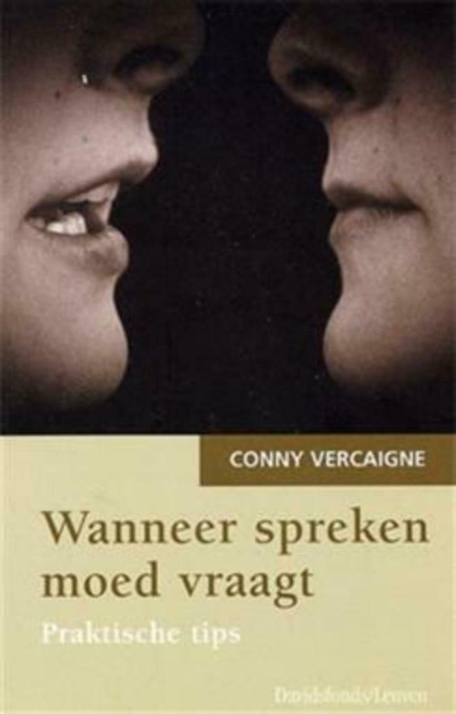 Wanneer spreken moed vraagt, Ophalen of Verzenden, Gelezen