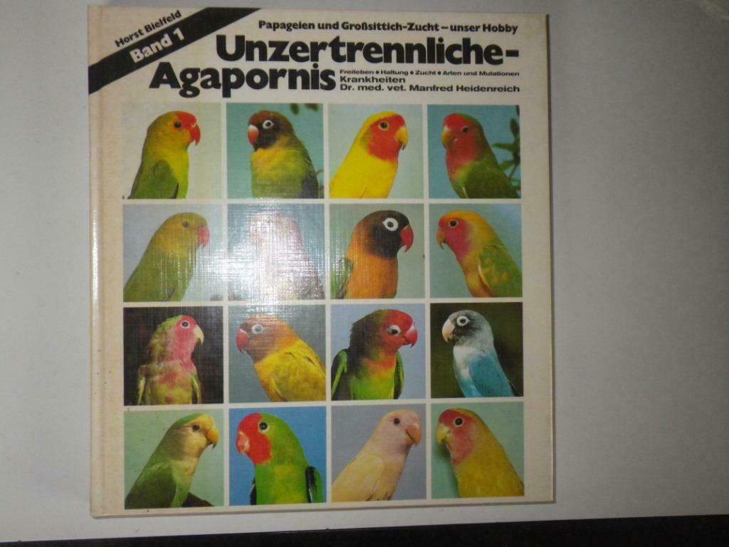 Unzertrennliche-Agapornis,Horst Bielfeld,agapornissen-love-b, Ophalen, Gelezen, Vogels