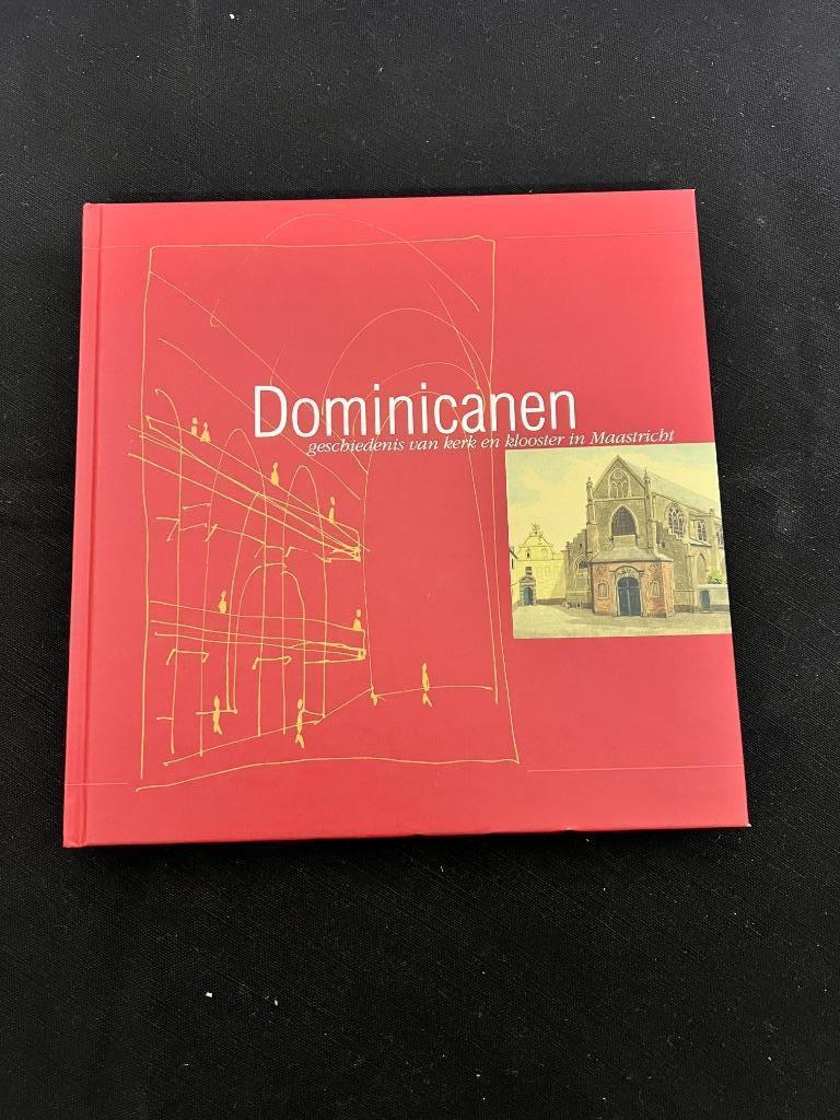 Dominicanen. Geschiedenis van kerk en klooster in Maastricht, 15e en 16e eeuw, Diverse auteurs, Ophalen of Verzenden, Zo goed als nieuw