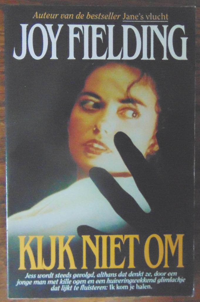 "Kijk niet om" door Joy Fielding, Boeken, Joy Fielding, Amerika, Ophalen, Gelezen