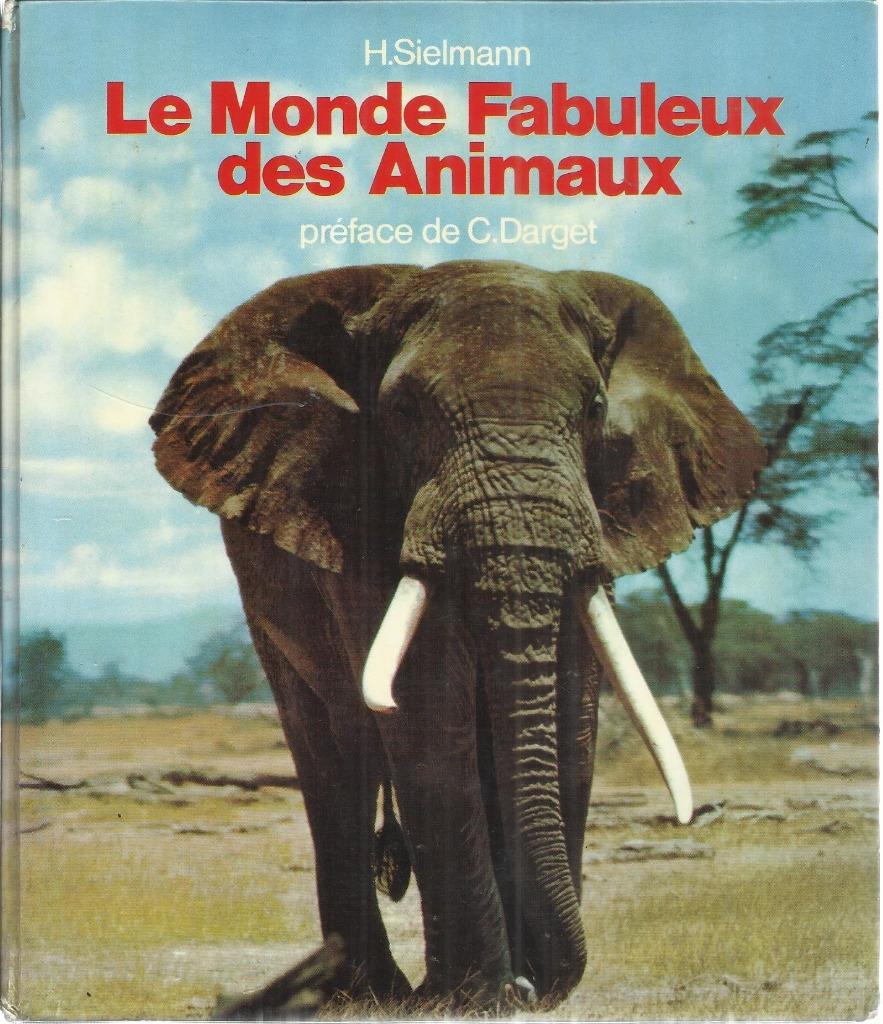 LE MONDE FABULEUX DES ANIMAUX (ESSO verzamelalbum), Ophalen of Verzenden, Gelezen, H. Sielmann