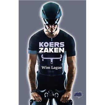 boek: koerszaken/Wim Lagae, Ophalen of Verzenden, Gelezen, Lopen en Fietsen