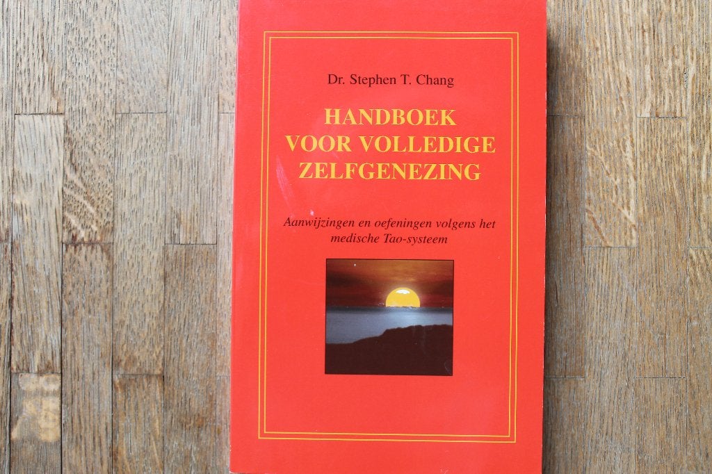 Handboek voor volledige zelfgenezing, Livres, Ésotérisme & Spiritualité, Stephen T. Chang, Enlèvement ou Envoi, Méditation ou Yoga