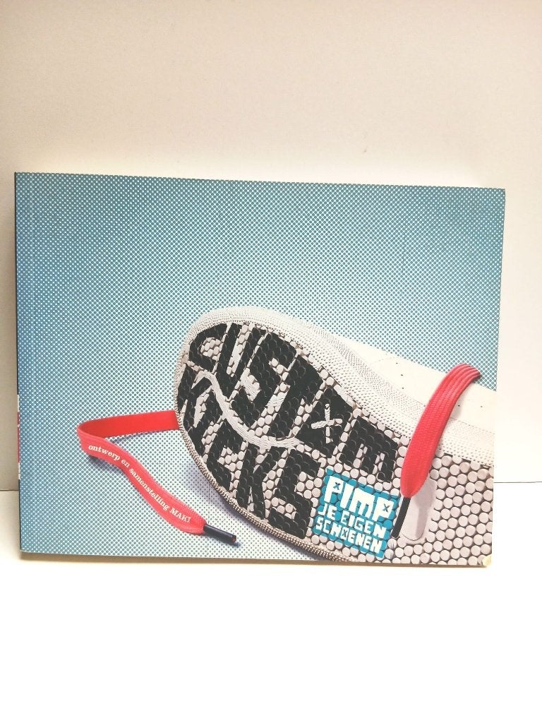 Pimp your sneakers /Livre Custom Kicks/Maki/Art streetwear, Livres, Enlèvement ou Envoi, Autres sujets/thèmes, STUDIO MAKI, Comme neuf