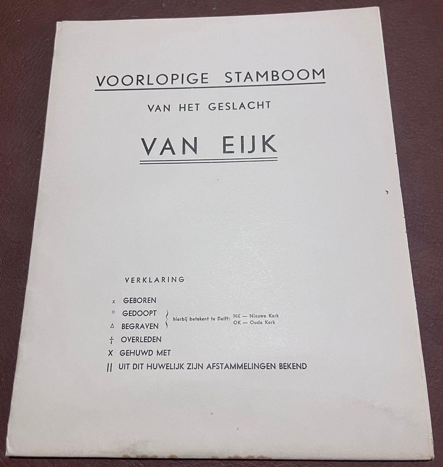 Groot uitvouwblad -Voorlopige stamboom v/h geslacht Van Eijk, Enlèvement ou Envoi, Utilisé