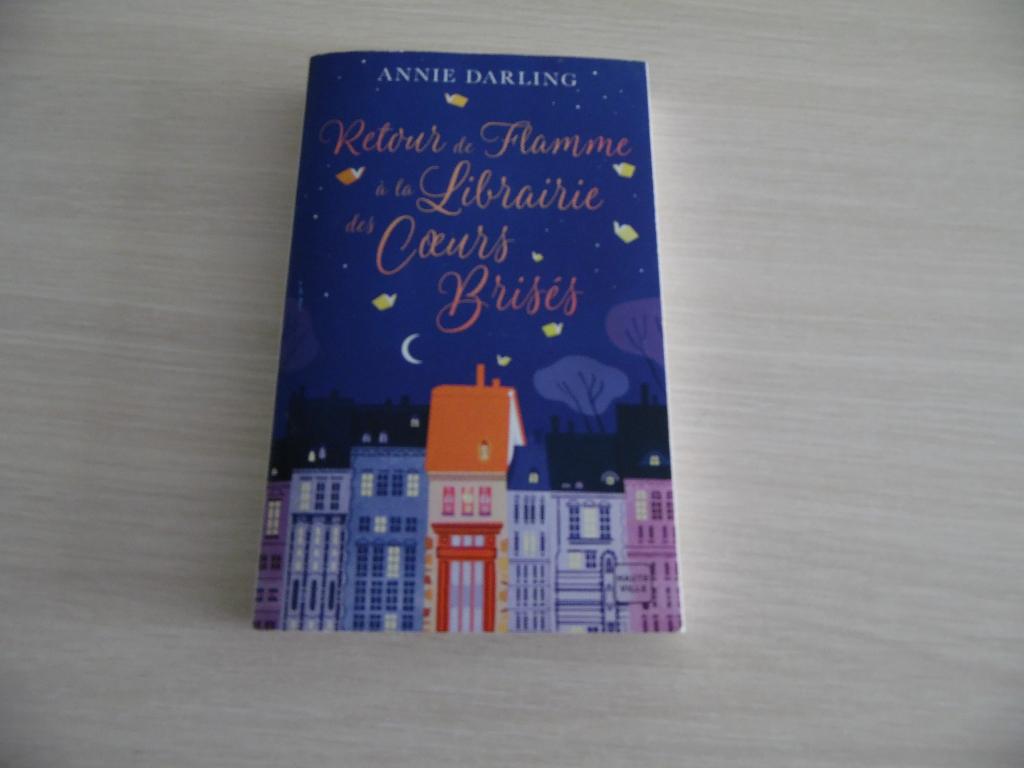 RETOUR DE FLAMME À LA LIBRAIRIE DES COEURS BRISÉS, Europa overig, Annie Darling, Ophalen of Verzenden, Zo goed als nieuw