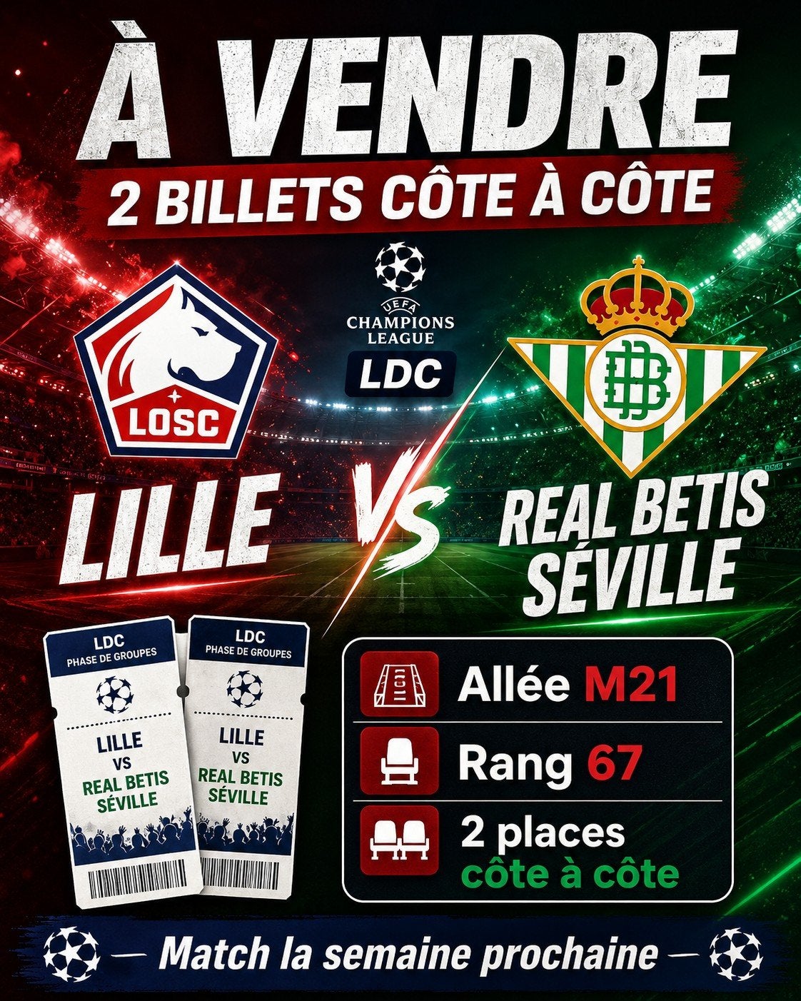 2 billets ligues des champions lille-betis seville, Tickets & Billets