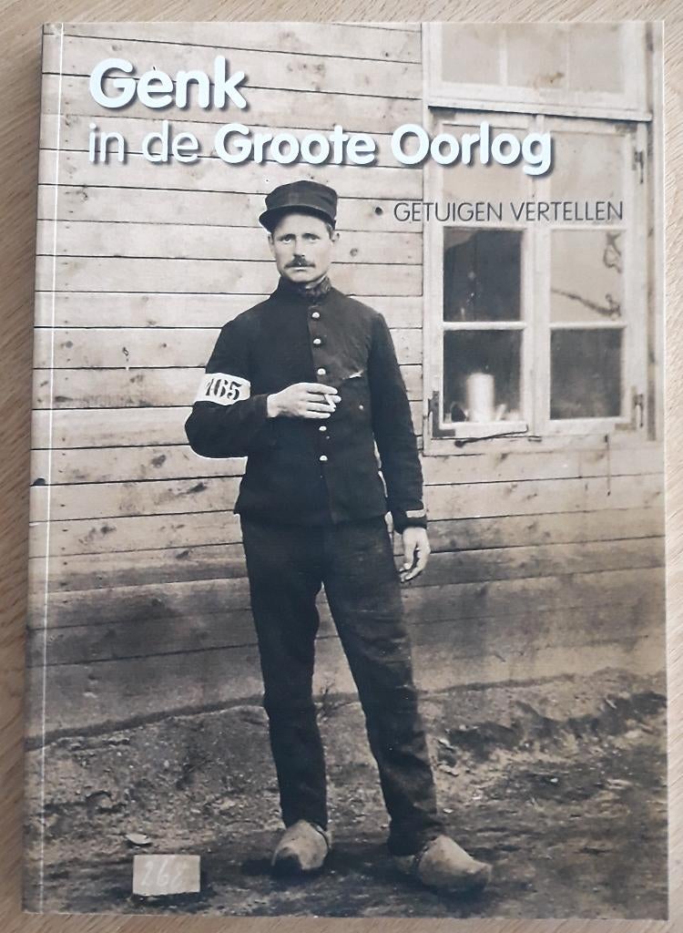 Boek "Genk in de Groote Oorlog"', Boeken, Ophalen of Verzenden, Heemkring Heidebloemke, Zo goed als nieuw, Voor 1940
