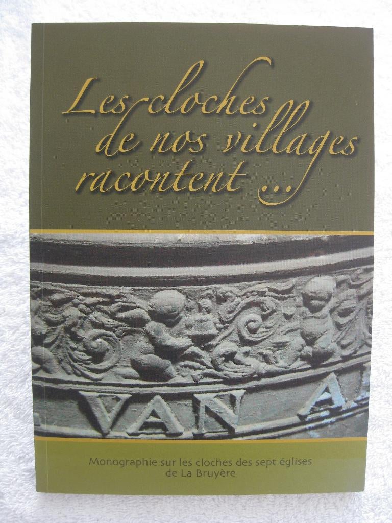 Patrimoine religieux - La Bruyère - 2010, Enlèvement ou Envoi