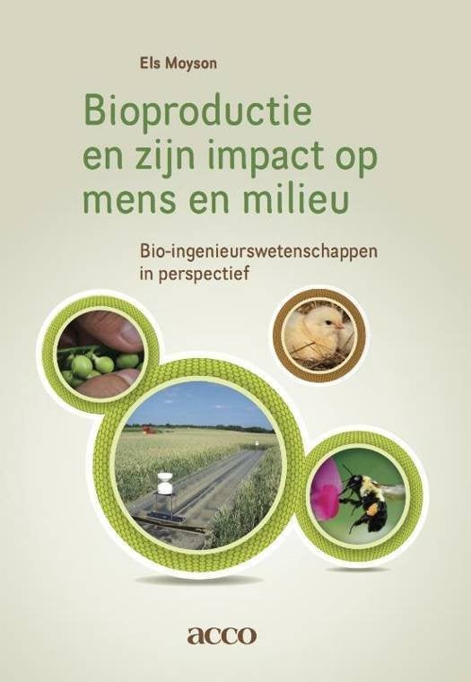 Bioproductie en zijn impact op mens en milieu, Boeken, Ophalen of Verzenden, Zo goed als nieuw, Hoger Onderwijs, Acco